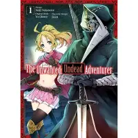 J-Novel Club The Unwanted Undead Adventurer (Manga): Volume 1