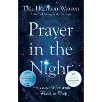 INTERVARSITY PRESS Prayer in the Night: For Those Who Work or Watch or Weep