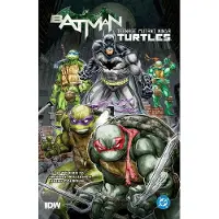James Tynion IV Batman/Teenage Mutant Ninja Turtles Vol. 1