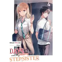 Little, Brown and Company Days with My Stepsister, Vol. 4 (Light Novel)