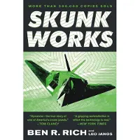 Little, Brown and Company Skunk Works: A Personal Memoir of My Years of Lockheed