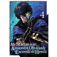 Seven Seas Entertainment My Status as an Assassin Obviously Exceeds the Hero's (Manga) Vol. 4
