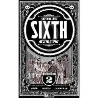 ONI PRESS The Sixth Gun Omnibus Vol. 2