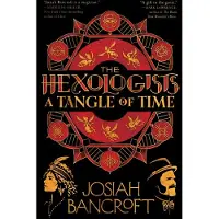 The Hexologists: A Tangle of Time