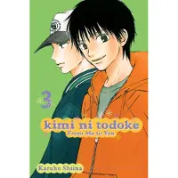Viz Media, Subs. of Shogakukan Inc Kimi Ni Todoke: From Me to You, Vol. 3