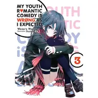 Watari, Wataru My Youth Romantic Comedy Is Wrong, as I Expected, Vol. 3 (Light Novel)