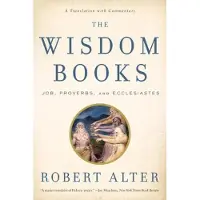 BOKUS The Wisdom Books: Job, Proverbs, and Ecclesiastes: A Translation with Commentary
