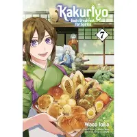 Viz Media, Subs. of Shogakukan Inc Kakuriyo: Bed & Breakfast for Spirits, Vol. 7