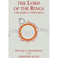 The Lord of the Rings: A Readers Companion