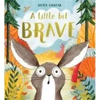 Scholastic A Little Bit Brave