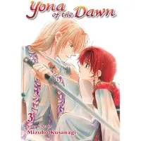 Viz Media, Subs. of Shogakukan Inc Yona of the Dawn, Vol. 3