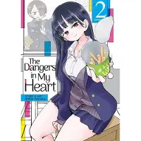 Seven Seas Entertainment The Dangers in My Heart Vol. 2