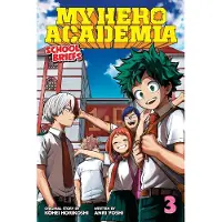 Viz Media, Subs. of Shogakukan Inc My Hero Academia: School Briefs, Vol. 3: Dorm Days