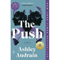 The Push: A Novel