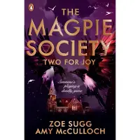 Penguin Books Ltd The Magpie Society 02: Two for Joy
