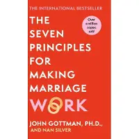 Orion Publishing Seven Principles For Making Marriage Work