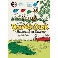FANTAGRAPHICS Walt Disneys Donald Duck Mystery of the Swamp: The Complete Carl Barks Disney Library Vol. 3