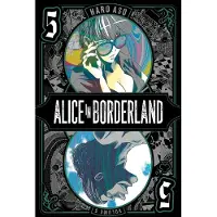 Viz Media, Subs. of Shogakukan Inc Alice in Borderland, Vol. 5