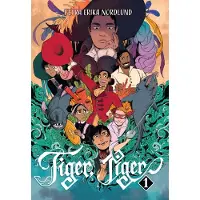 Seven Seas Entertainment Tiger, Tiger Vol. 1