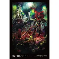 Maruyama, Kugane Overlord, Vol. 2 (Novel): The Dark Warrior