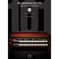 Hal Leonard Publishing Corporation 101 Hammond B-3 Tips Stuff All the Pros Know and Use Book/Online Audio