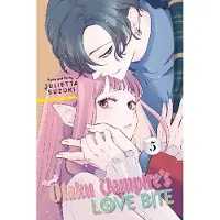 Viz Media, Subs. of Shogakukan Inc Otaku Vampire's Love Bite, Vol. 5