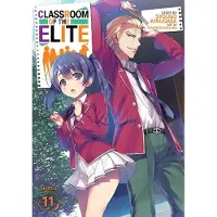 Penguin LLC US Classroom of the Elite (Light Novel) Vol. 11