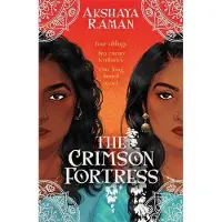 Hot Key Books The Crimson Fortress: The sequel to The Ivory Key