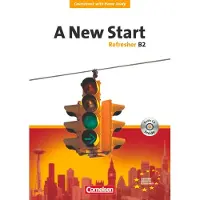 Cornelsen Verlag GmbH A New Start. Refresher B2. Neue Ausgabe. Coursebook mit Home Study Section, Home Study CD, Class CDs: 200032 und 200049 im Paket