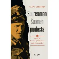 Bazar Lempinen, Suuremman Suomen puolesta - SS-mies Aarre Jylhänmaan palvelusvuodet