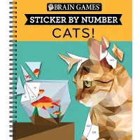 Publications International Ltd Brain Games - Sticker by Number: Cats! (28 Images to Sticker)