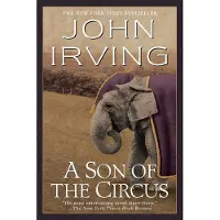 A Son of the Circus: A Novel