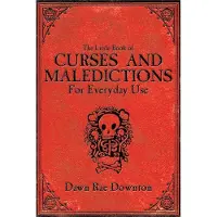 Skyhorse Publishing The Little Book of Curses and Maledictions for Everyday Use