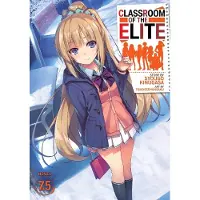 Kinugasa, Syougo Classroom of the Elite (Light Novel) Vol. 7.5