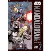 Viz Media, Subs. of Shogakukan Inc Star Wars: The Mandalorian: The Manga, Vol. 2