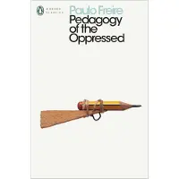 Penguin Books Ltd Pedagogy of the Oppressed