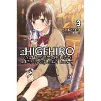 Little, Brown and Company Higehiro: After Being Rejected, I Shaved and Took in a High School Runaway, Vol. 3 (Light Novel): Volume 3