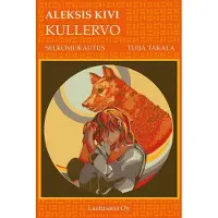 Kivi, Kullervo - Selkomukautus
