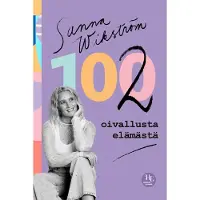 102 oivallusta elämästä