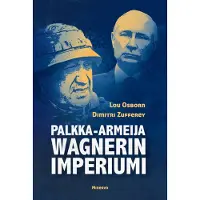 Palkka-armeija Wagnerin imperiumi