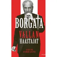 Borgata: vallan haastajat