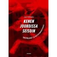 Bookoutlet Kenen joukoissa seisoin