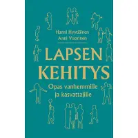 Lapsen kehitys - opas vanhemmille ja kasvattajille