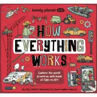 Lonely Planet Kids How Everything Works