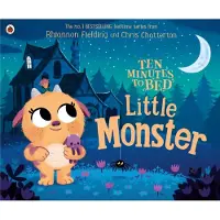 Rhiannon Fielding Ten Minutes to Bed: Little Monster