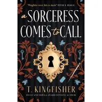 A Sorceress Comes to Call