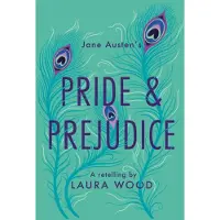 Laura Wood Pride and Prejudice