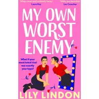 My Own Worst Enemy