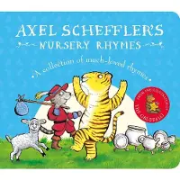 Axel Scheffler 's Nursery Rhymes