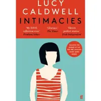 Intimacies: Winner of the 2021 BBC National Short Story Award